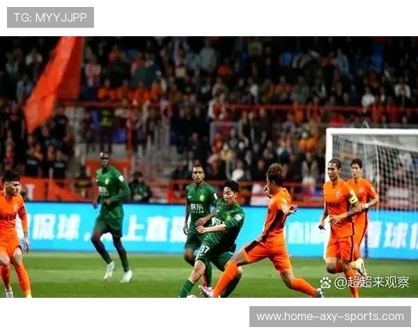 京沪再燃绿茵对决北京国安鏖战上海申花巅峰之夜激情上演